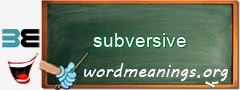 WordMeaning blackboard for subversive